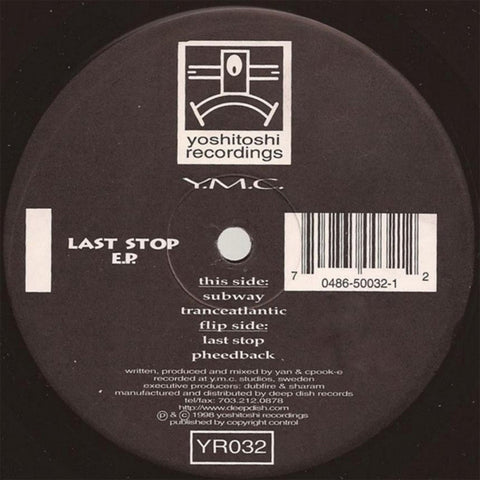YR032 - Y.M.C. - The Last Stop EP (Vinyl)