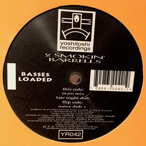 YR042 - 2 Smokin' Barrels - Basses Loaded - Vinyl