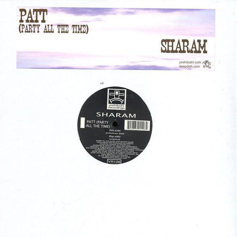 YR126 - Sharam - PATT (Party All The Time) - (Vinyl)