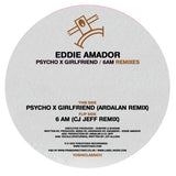 Eddie Amador - Psycho X Girlfriend / 6AM Remixes from Yoshitoshi Recordings