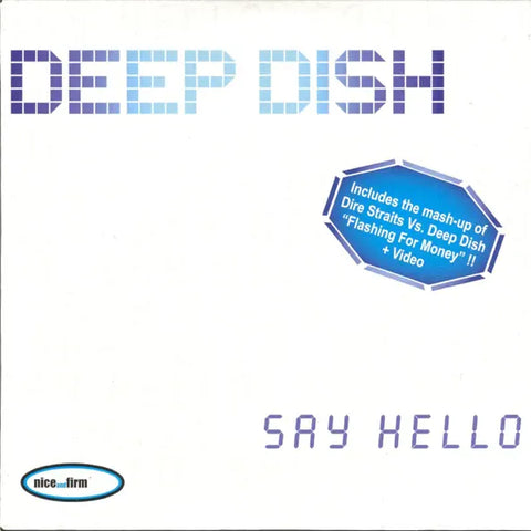 DDR015 - Deep Dish vs Dire Straits - Say Hello - (Vinyl)