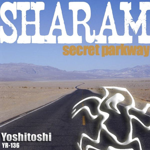 YR136 - Sharam – Secret Parkway - (Vinyl)