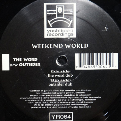 YR064 - Weekend World - The Word b/w Outsider