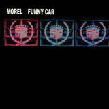 YR088 - Morel - Funny Car - Love Is Dead - Vinyl
