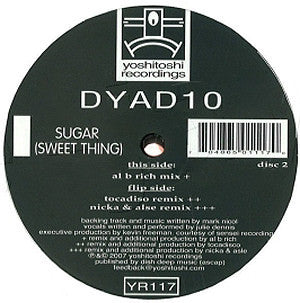 YR117 - DYAD10 - Sugar (Sweet Thing) - (Vinyl)