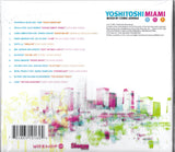 CD Bundle 1: Yoshitoshi Ibiza, Montreal and Miami