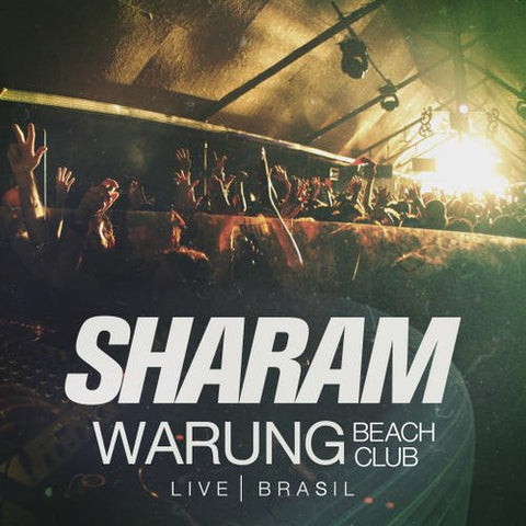 Sharam: Live at Warung Beach Club